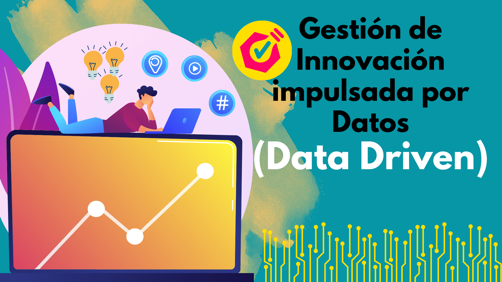 Gestión de Innovación impulsada por Datos (Data Driven)